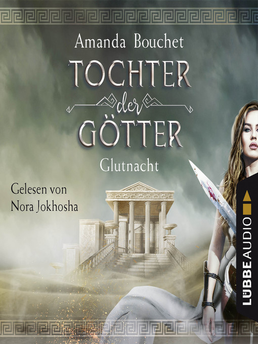 Title details for Glutnacht--Tochter-der-Götter-Trilogie 1 by Amanda Bouchet - Available